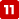 11